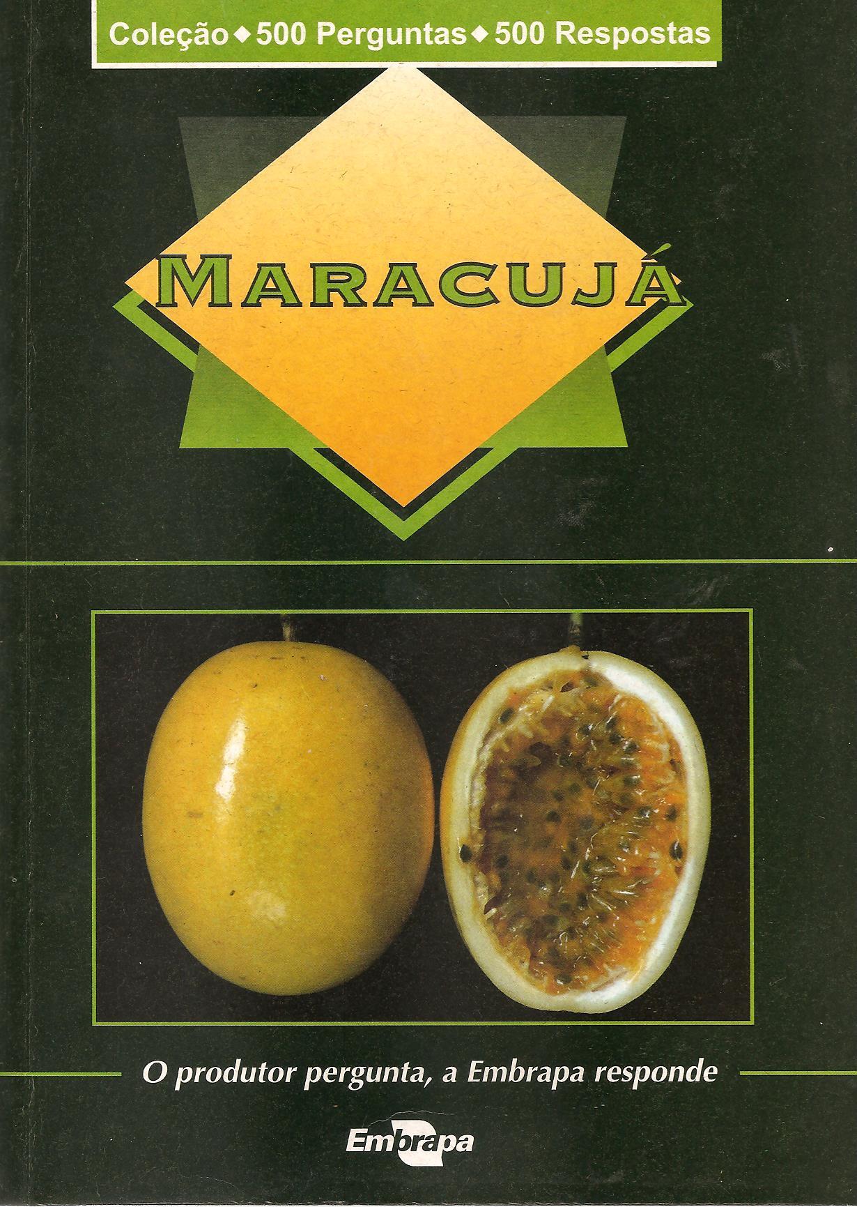 Livro em formato digital sobre cultivo do maracujá é disponibilizado gratuitamente