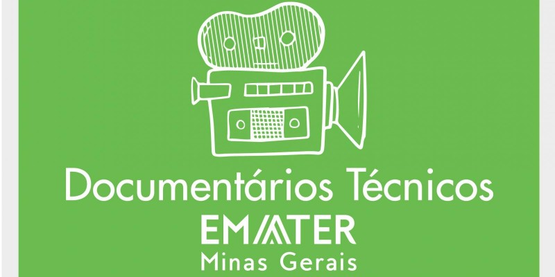 Emater-MG lança série de 28 minidocumentários com conteúdo técnico